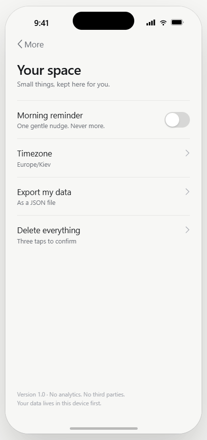 Your space — export, delete, no fine print